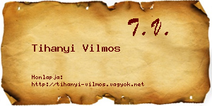 Tihanyi Vilmos névjegykártya